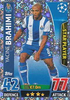 Yacine Brahimi FC Porto 2015/16 Topps Match Attax CL Star Player #31